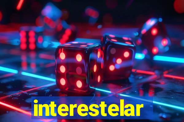 interestelar completo dublado hd